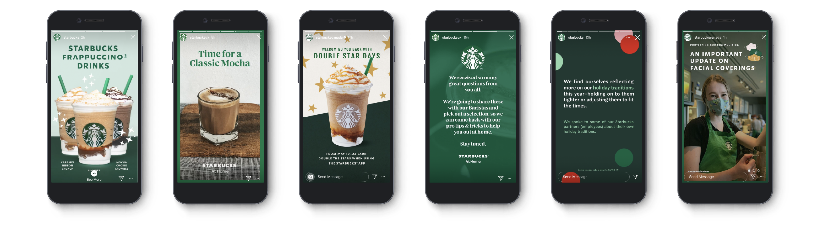 <b class="accent">FIG. 17 — </b> Instagram Stories content from the [@starbucks instagram account](https://www.instagram.com/starbucks/ "@starbucks instagram account") and its UK/Canada counterparts. Design: Starbucks